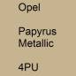 Preview: Opel, Papyrus Metallic, 4PU.